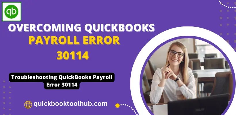 Quickbooks Payroll Error 30114