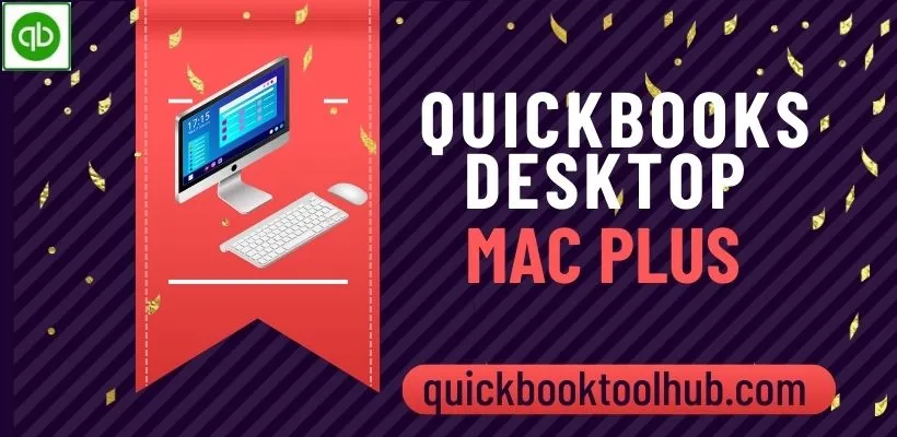 QuickBooks Desktop Mac Plus