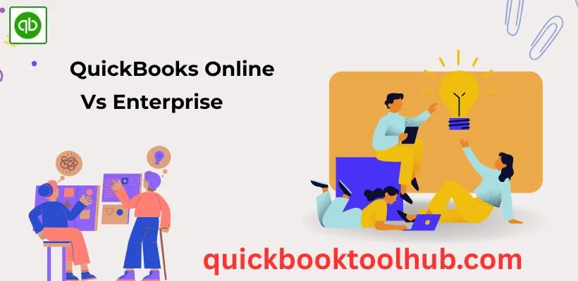 QuickBooks Online vs Enterprise