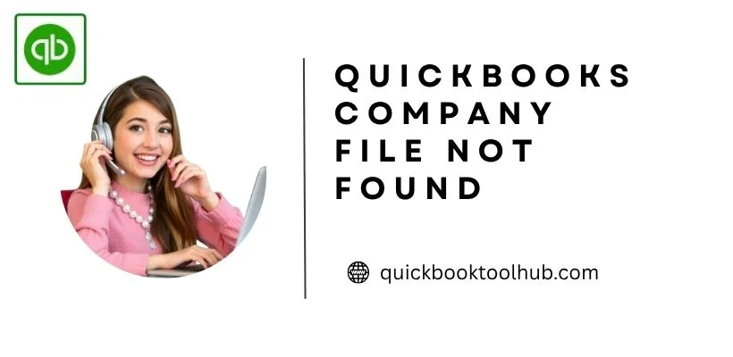 QuickBooks Company File Not Found image