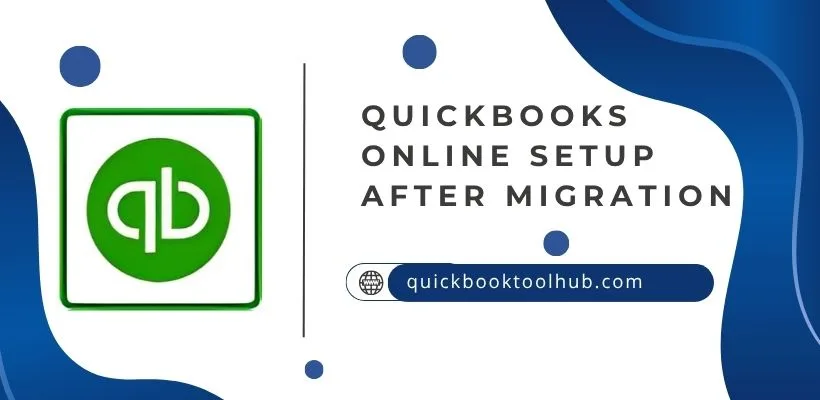 QuickBooks Online Setup After Migration images