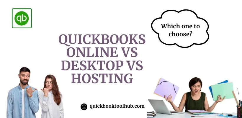 QuickBooks Online vs Desktop vs Hosting image