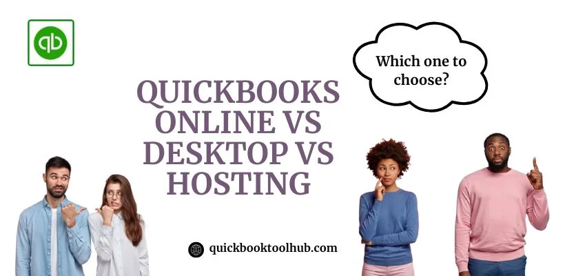 QuickBooks Online vs Desktop vs Hosting image