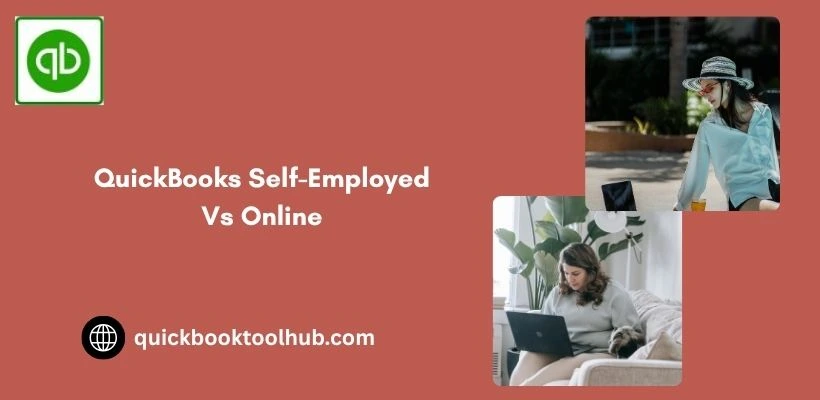 QuickBooks Self-employed vs Online 
