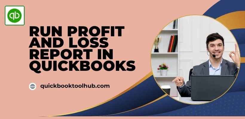 Run Profit and Loss Report in QuickBooks image