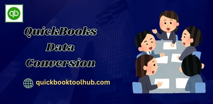 QuickBooks Data Conversion