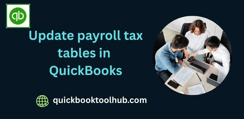 Update Payroll Tax Tables in QuickBooks
